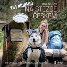 Kutrová Lucie: 151 příběhů na Stezce Českem