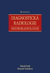 Grada Diagnostická radiologie - Neuroradiologie