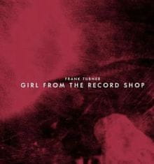 Turner Frank: Girl From The Record Shop (RSD Exclusive 24) - EP