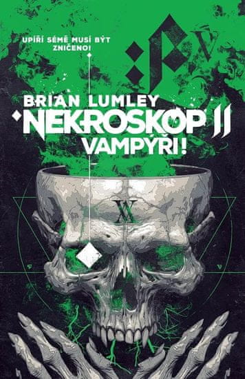 Lumley Brian: Nekroskop 2 - Vampýři
