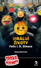 Felix I. D. Dimaro: Virální životy