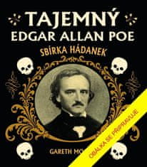 Gareth Moore: Tajemný Edgar Allan Poe: Sbírka hádanek