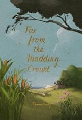 Thomas Hardy: Far from the Madding Crowd