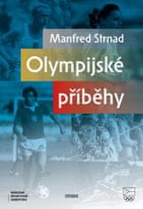 Strnad Manfred: Olympijské příběhy