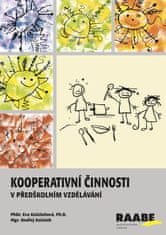 Koželuhová Eva: Kooperativní činnosti v předškolním vzdělávání