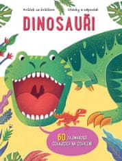 Dinosauři - 60 zajímavostí čekajících na odhalení