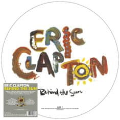 Clapton Eric: Behind The Sun (Picture Disc)