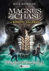 Riordan Rick: Magnus Chase a bohové Ásgardu 2 - Thorovo kladivo