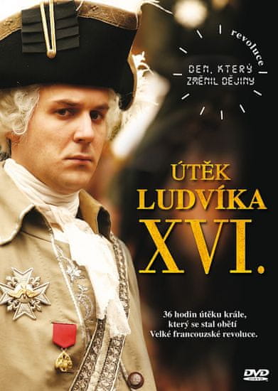 Útěk Ludvíka XVI. - DVD