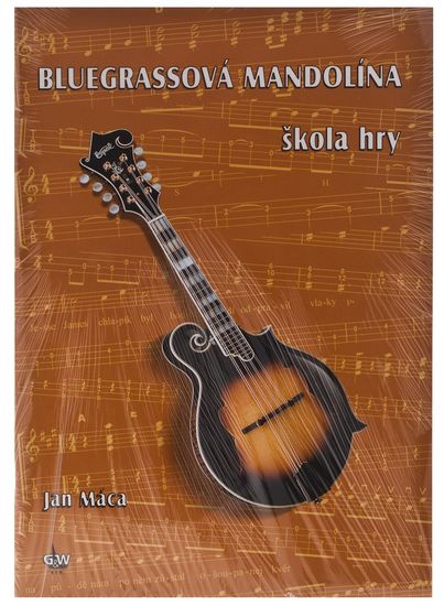 KN Škola bluegrassová mandolína - škola hry - Jan Máca Škola hry na mandolínu