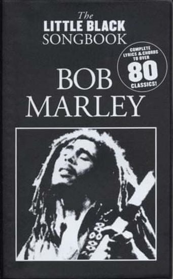 MS The Little Black Songbook: Bob Marley Noty pro kytaru