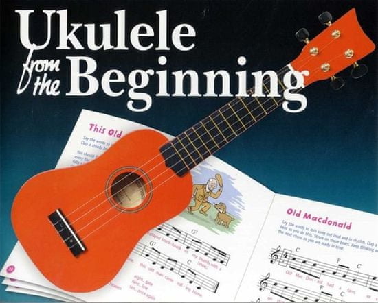 MS Ukulele From The Beginning Škola hry na ukulele