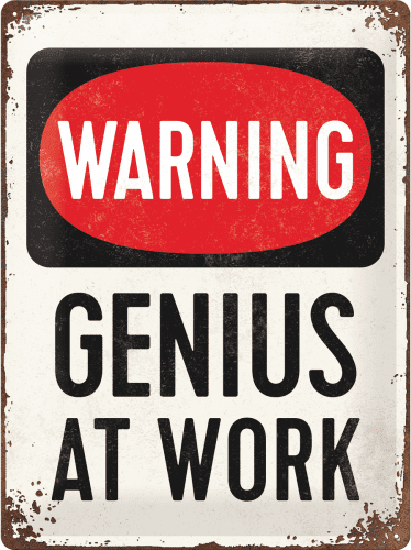 Postershop Plechová cedule Warning! Genius at Work