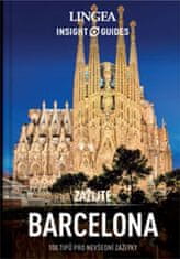 kolektiv autorů: Barcelona - Zažijte