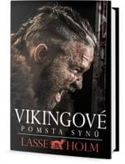 Holm Lasse: Vikingové - Pomsta synů