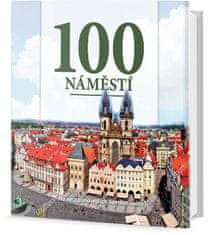 100 náměstí - Sto nejzajímavějších náměstí světa