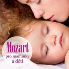 Mozart pro maminky a děti