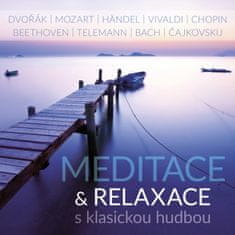 Meditace & relaxace s klasickou hudbou