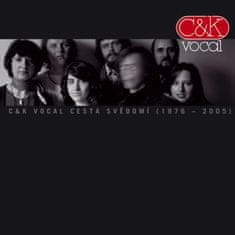 C & K Vocal: Cesta svědomí (1976 - 2005) (2x CD)