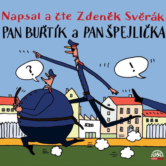 Svěrák Zdeněk: Pan Buřtík a pan Špejlička