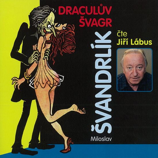 Švandrlík Miroslav: Draculův švagr (2x CD)