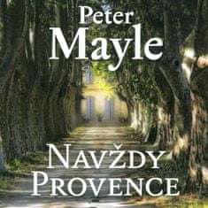 Mayle Peter: Navždy Provence