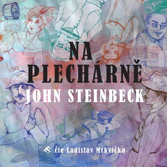 Steinbeck John: Na Plechárně