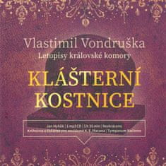 Vondruška Vlastimil: Klášterní kostnice (Letopisy královské komory)