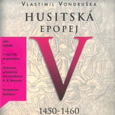Vondruška Vlastimil: Husitská epopej V.: 1450-1460 (3x CD)