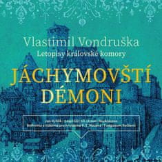 Vondruška Vlastimil: Jáchymovští démoni (Letopisy královské komory)