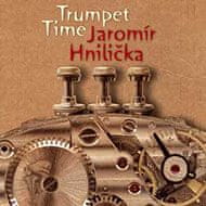 Hnilička Jaromír: Trumpet Time