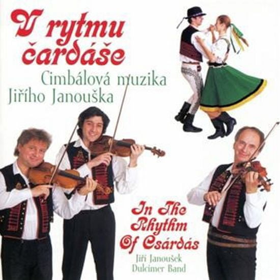 Cimbálová muzika Jiřího Janouška: V rytmu čardáše