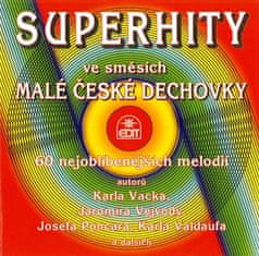 Malá česká dechovka: Superhity ve směsích Malé české dechovky