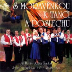 Moravěnka: S Moravěnkou k tanci a poslechu