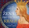 Vaňková Ludmila: Žena pro třetího krále (2x CD)