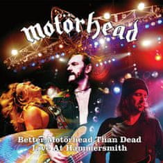 Motörhead: Better Motörhead Than Dead - Live at Hammersmith (2x CD)