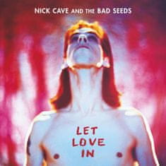Cave Nick & The Bad Seeds: Let Love In (Remastered)