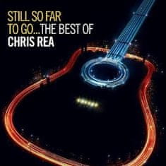 Rea Chris: Still So Far To Go...The Best Of (2x CD)