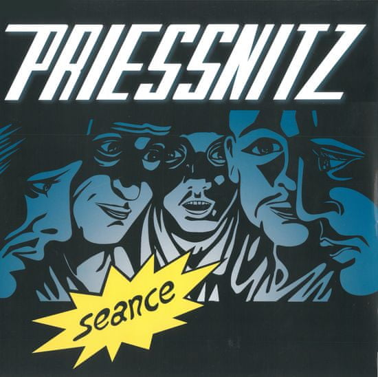 Priessnitz: Seance