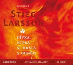Larsson Stieg: Dívka, která si hrála s ohněm - Milénium 2 (2x CD)