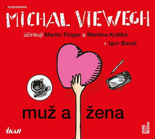 Viewegh Michal: Muž a žena