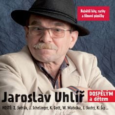 Uhlíř Jaroslav: Dospělým a dětem (2015)