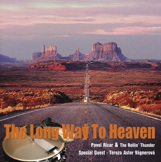 Ricar Pavel, The Thunder Roll: The Long Way to Heaven - CD