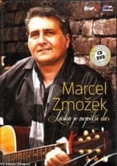 Marcel Zmožek: Láska je největší dar/CD+DVD