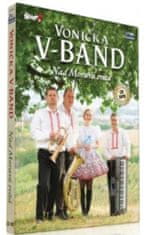 Vonička V-Band: Nad Moravú Svítá (CD+DVD, 2017)