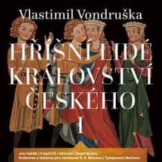 Vondruška Vlastimil: Hříšní lidé Království českého I. (4x CD)