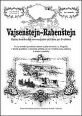 Rostislav Vojkovský: Vajsenštejn-Rabenštejn