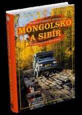Zuzana Remišová: Mongolsko a Sibír - Bronco namiesto hotela
