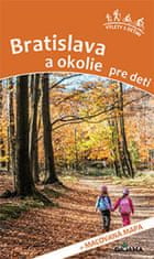 Daniel Kollár: Bratislava a okolie pre deti