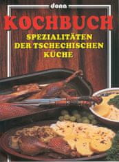 Vladimír Doležal: Kochbuch - Spezialitäten der tschechischen küche